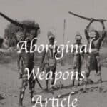 Aboriginal weapons