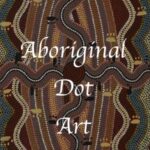 Aboriginal Dot Art