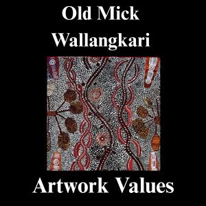 Thumbnail for article on Old Mick Wallangkari Artworks and values