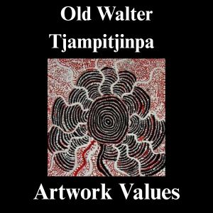 Thumbnail for article on Old Walter Tjampitjinpa Artwork Values
